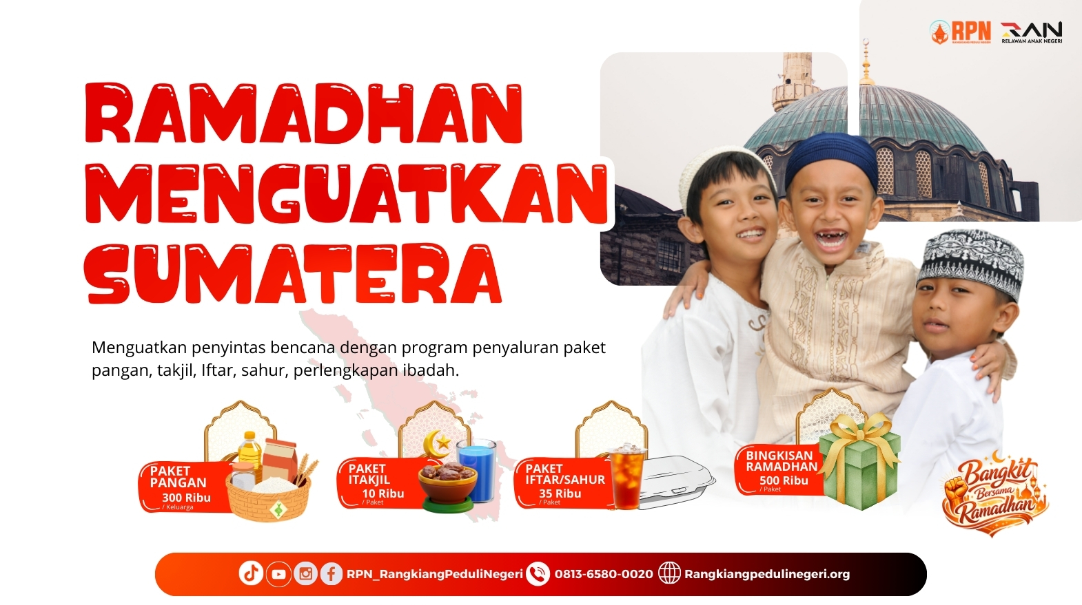 RAMADHAN MENGUATKAN SUMATERA